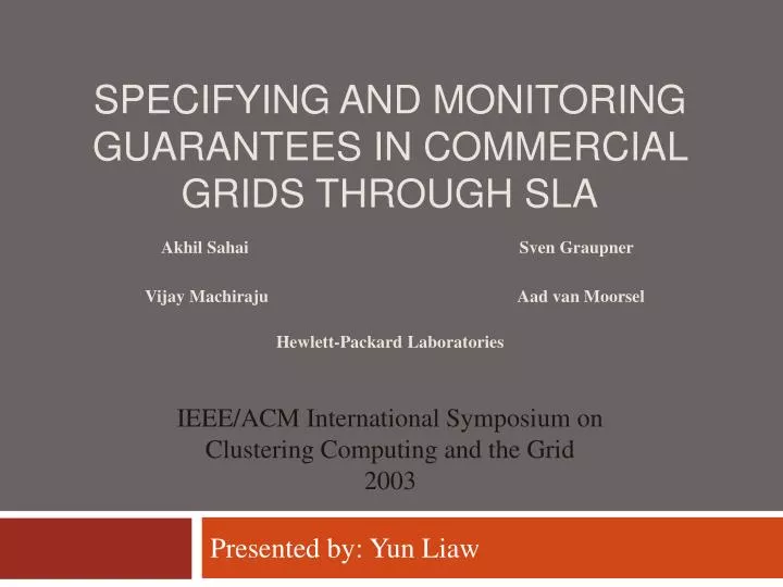 specifying and monitoring guarantees in commercial grids through sla