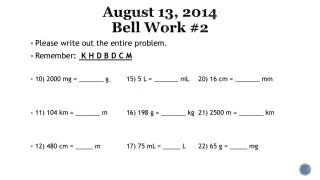 August 13, 2014 Bell Work #2