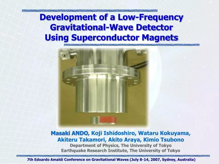 development of a low frequency gravitational wave detector using superconductor magnets