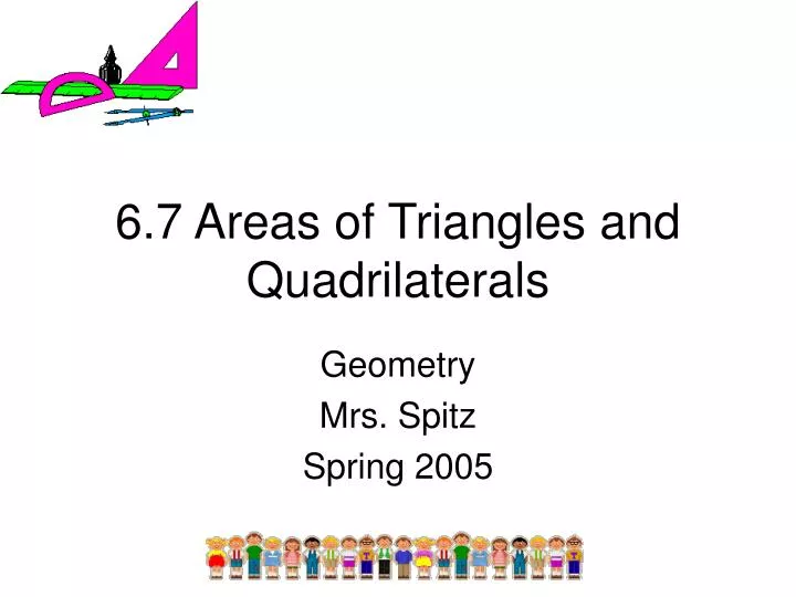 6 7 areas of triangles and quadrilaterals