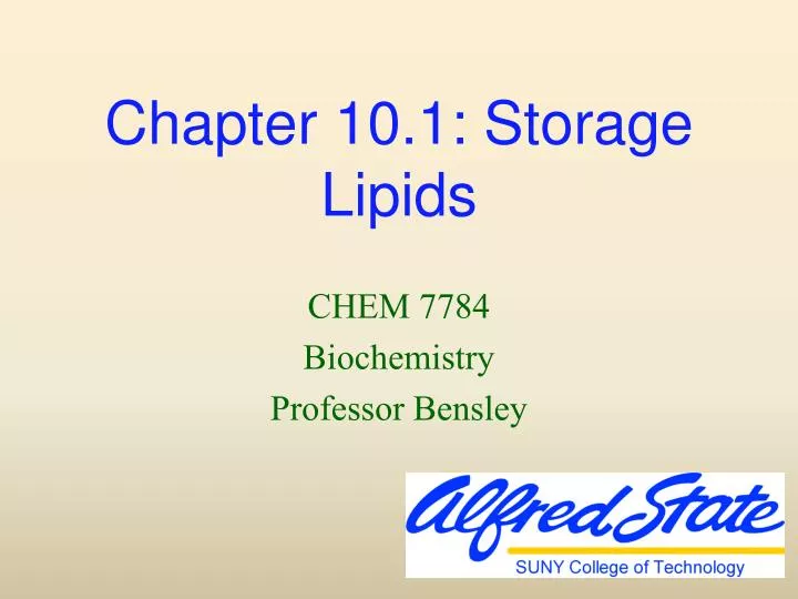 chapter 10 1 storage lipids
