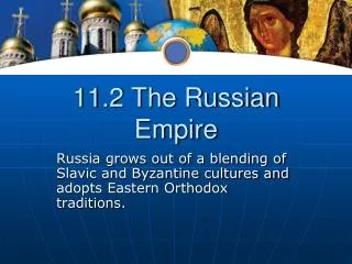 11.2 The Russian Empire