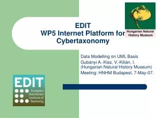 EDIT WP5 Internet Platform for Cybertaxonomy