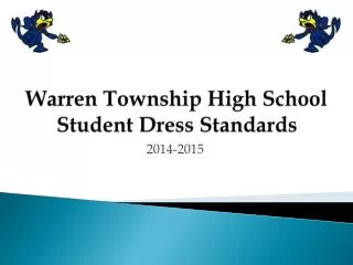Warren Township High School Student Dress Standards