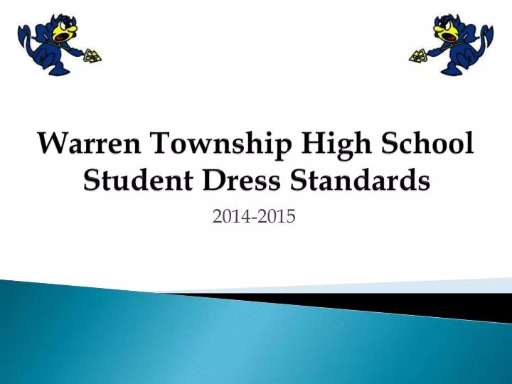 warren township high school student dress standards