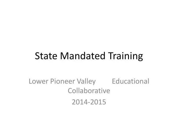 state mandated training
