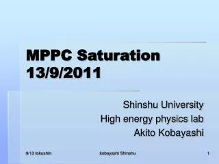 MPPC Saturation 13/9/2011