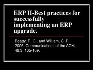 ERP II-Best practices for successfully implementing an ERP upgrade.
