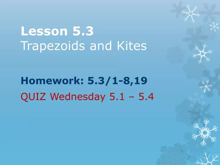 lesson 5 3 trapezoids and kites