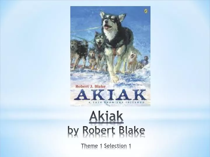 akiak by robert blake theme 1 selection 1