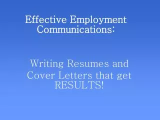 Effective Employment Communications: