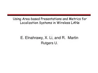 Using Area-based Presentations and Metrics for Localization Systems in Wireless LANs
