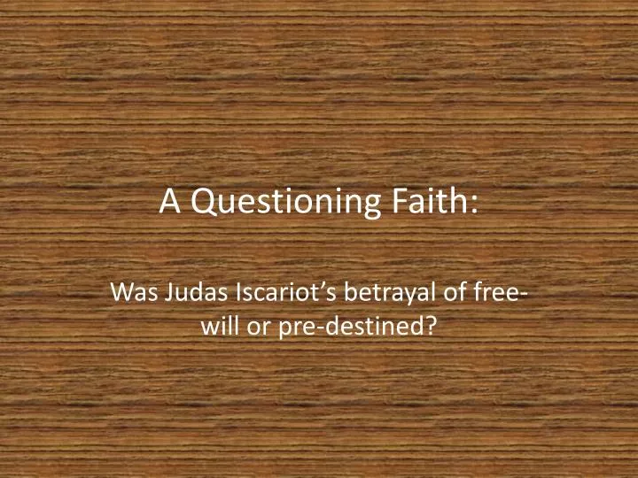 a questioning faith