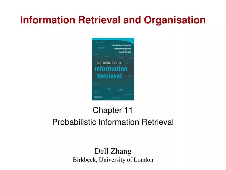information retrieval and organisation