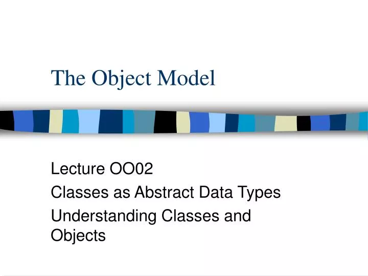 the object model
