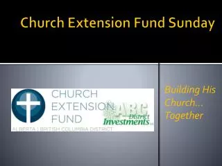 Church Extension Fund Sunday
