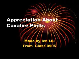 Appreciation About Cavalier Poets