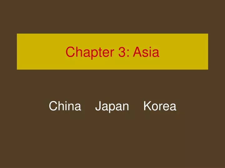 chapter 3 asia