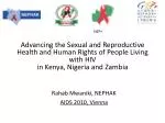 Advancing Sexual and Reproductive Health Rights for People Living with HIV in Kenya, Nigeria, and Zambia - slide 1