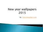 Latest wallpapers of new year - slide 1