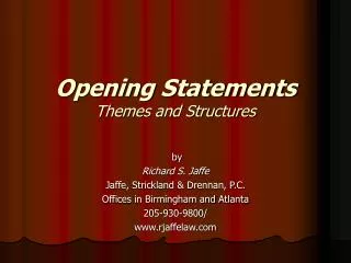 Opening Statements Themes and Structures