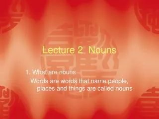 Lecture 2 Nouns