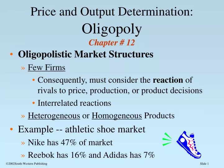 price and output determination oligopoly chapter 12