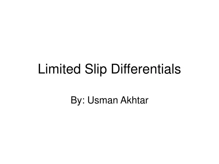 limited slip differentials