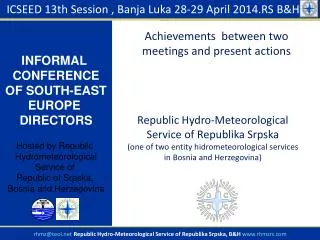 ICSEED 1 3 th Session , Banja Luka 28-29 April 201 4.RS B&amp;H