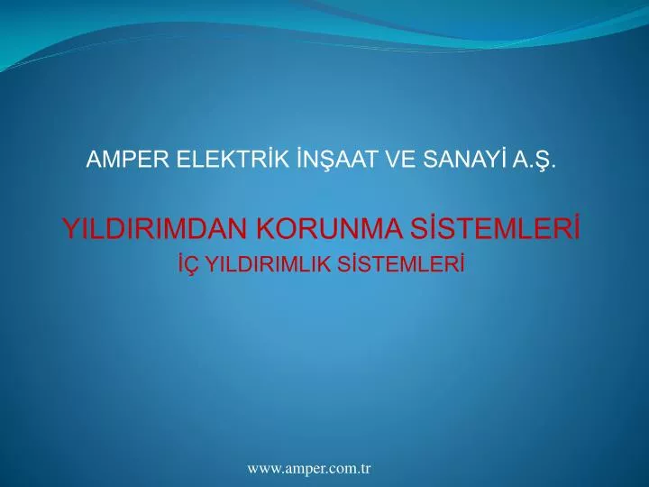 amper elektr k n aat ve sanay a yildirimdan korunma s stemler yildirimlik s stemler