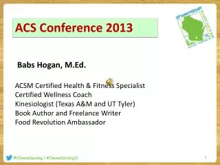 ACS Conference 2013