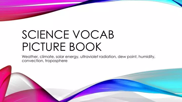 science vocab picture book