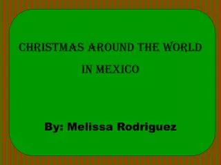 Christmas Around the World in mexico