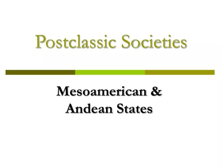 postclassic societies