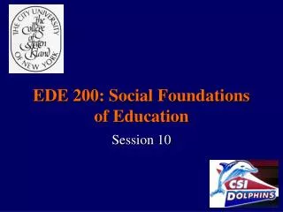 EDE 200: Social Foundations of Education