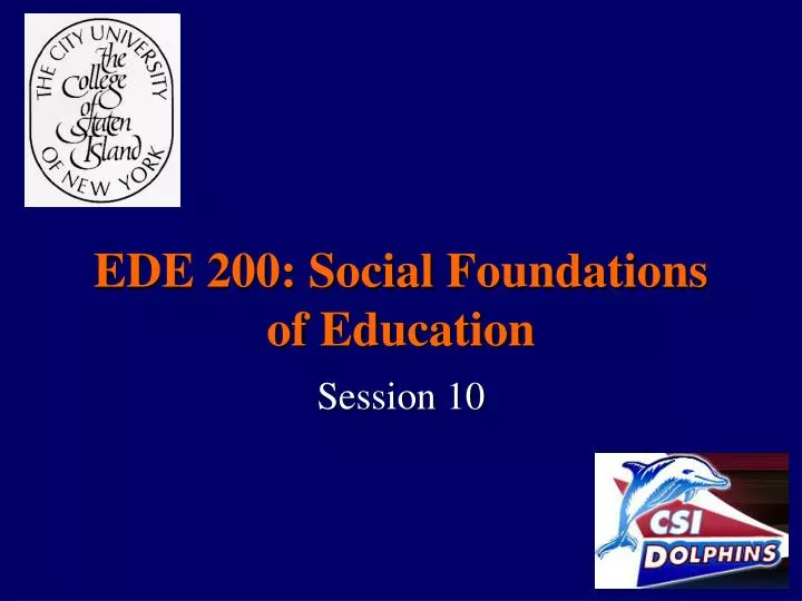 ede 200 social foundations of education
