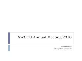NWCCU Annual Meeting 2010
