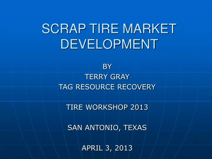 scrap tire market development