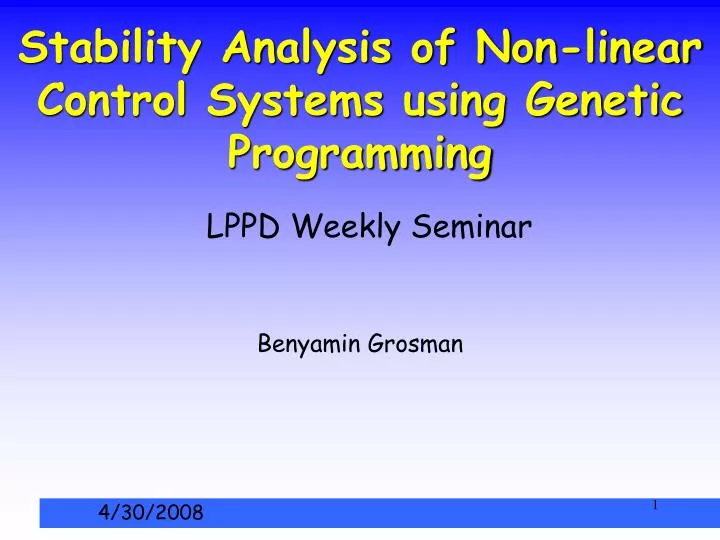 stability analysis of non linear control systems using genetic programming