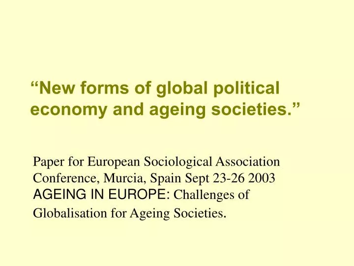 new forms of global political economy and ageing societies