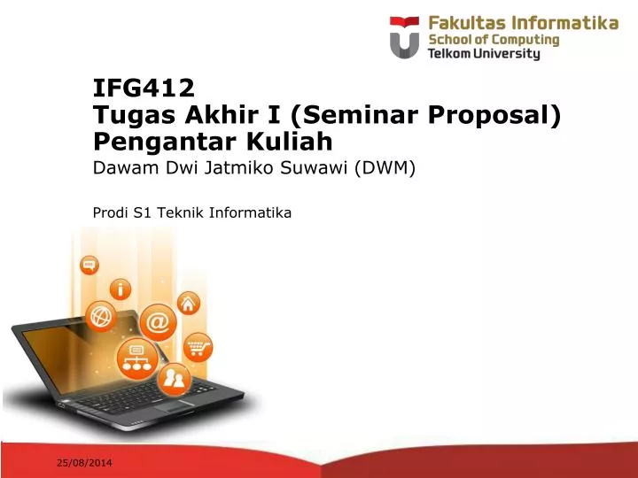 ifg412 tugas akhir i seminar proposal pengantar kuliah