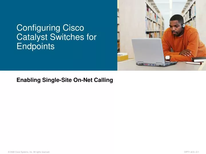 configuring cisco catalyst switches for endpoints