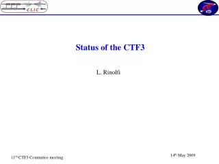Status of the CTF3