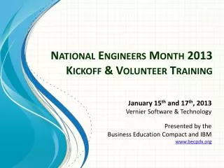 National Engineers Month 2013 Kickoff &amp; Volunteer Training