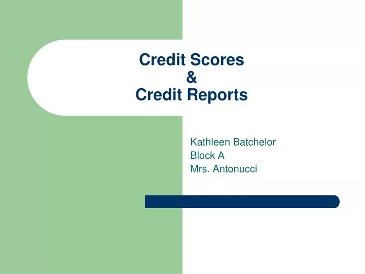 credit scores credit reports