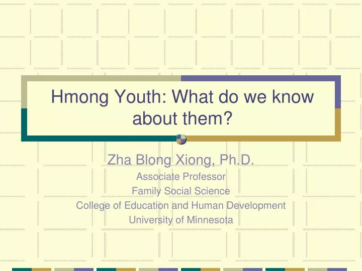 hmong youth what do we know about them