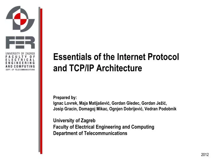 essentials of the internet protocol and tcp ip architecture