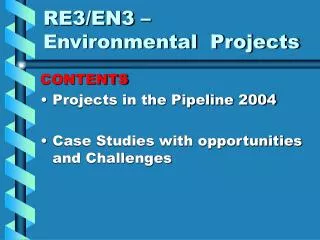RE3/EN3 – Environmental Projects