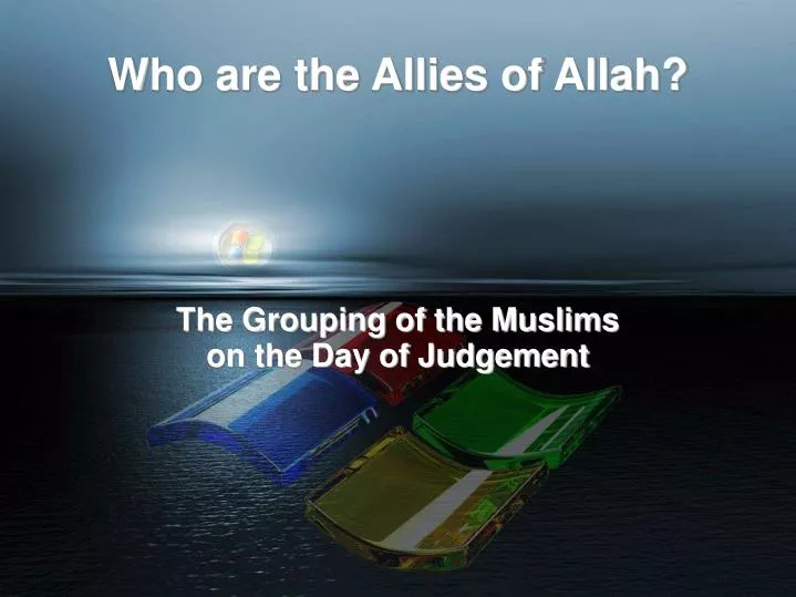 the grouping of the muslims on the day of judgement