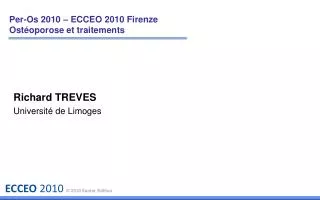 Per-Os 2010 – ECCEO 2010 Firenze Ostéoporose et traitements
